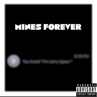 Mines Forever