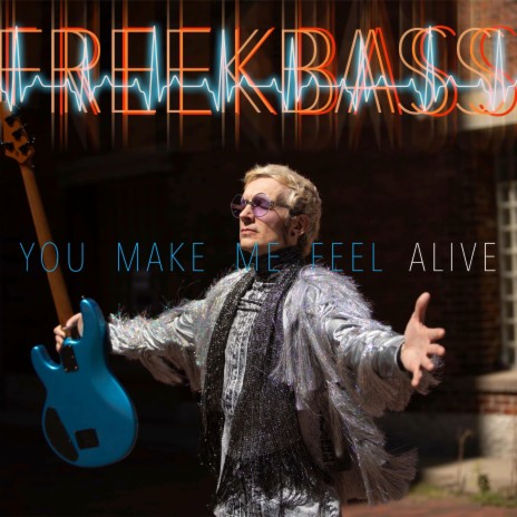 You Make Me Feel Alive | Boomplay Music