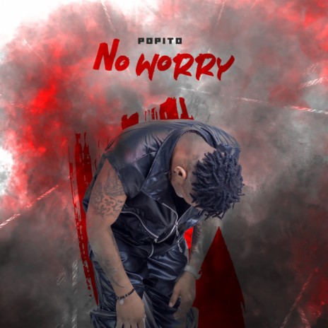 No Worry | Boomplay Music