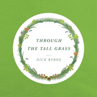 Through The Tall Grass EP