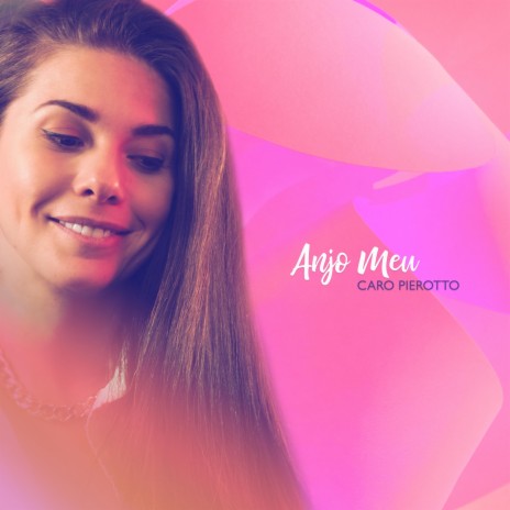 Anjo Meu | Boomplay Music