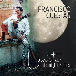 Lunita de mi Entre Ríos lyrics | Boomplay Music