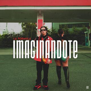 Imaginándote