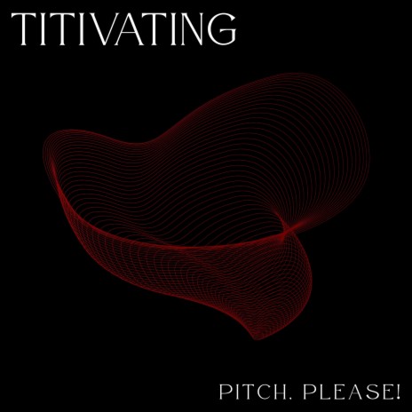Titivating | Boomplay Music