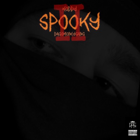 Spooky 2 | Boomplay Music