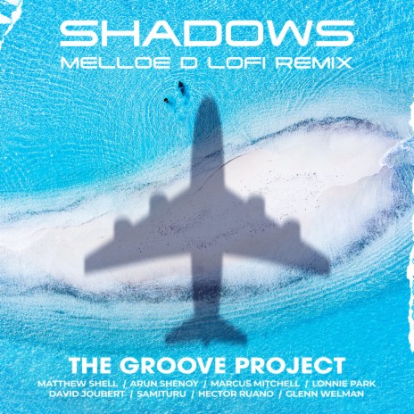 Shadows (Melloe D LoFi Remix) | Boomplay Music