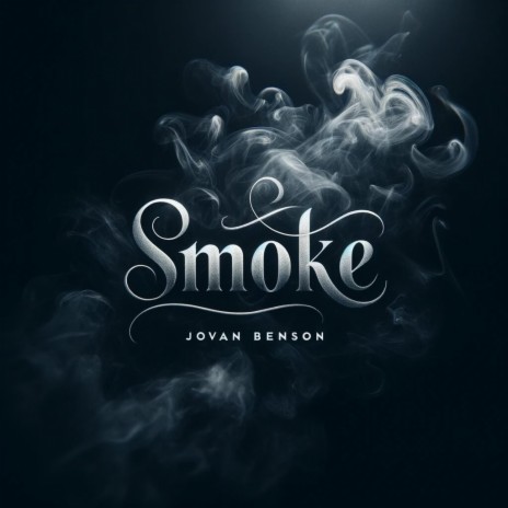 Smoke | Boomplay Music