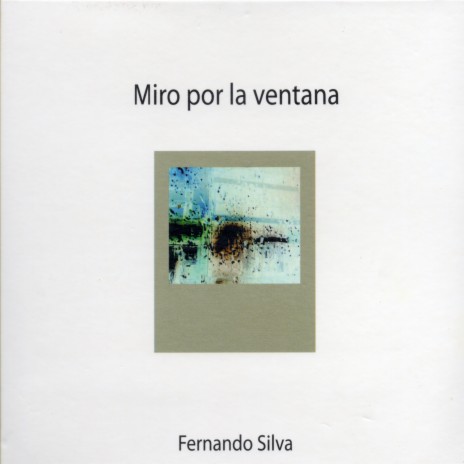 Miro Por la Ventana ft. Claudio Bolzani, Sebastián Macchi, Carlos Aguirre & Gonzalo Díaz