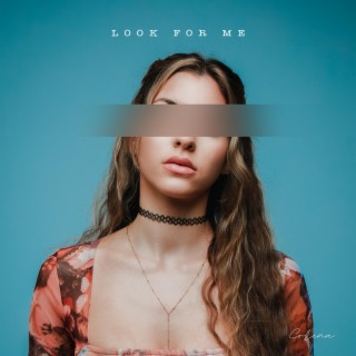 Look for me lyrics | Boomplay Music