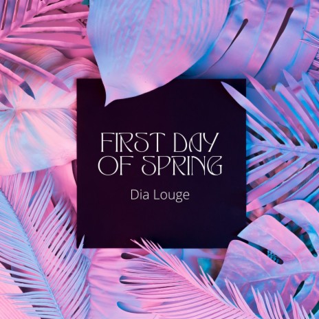 First day of spring | Boomplay Music