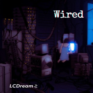 Wired