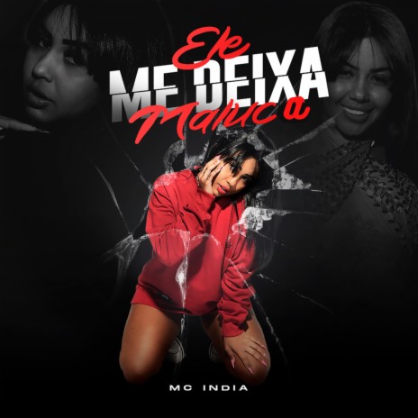 Ele Me Deixa Maluca | Boomplay Music