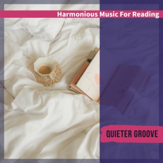 Harmonious Music for Reading