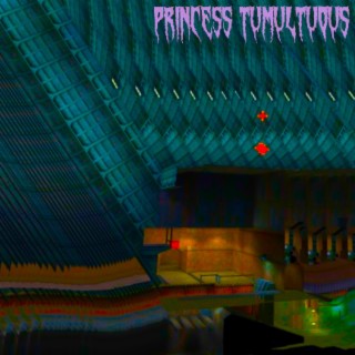 Princess Tumultuous, Pt. 2 (Playable Teaser)