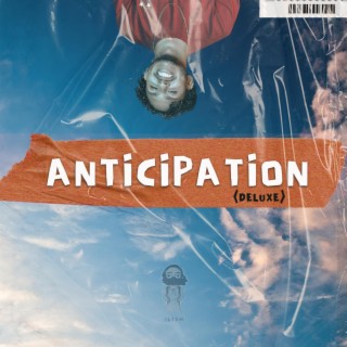 Anticipation (Deluxe)