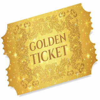 The golden ticket