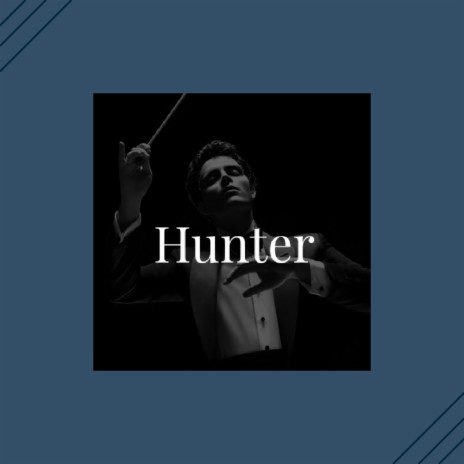 Hunter | Boomplay Music