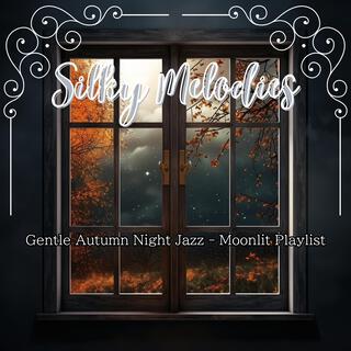 Gentle Autumn Night Jazz-Moonlit Playlist