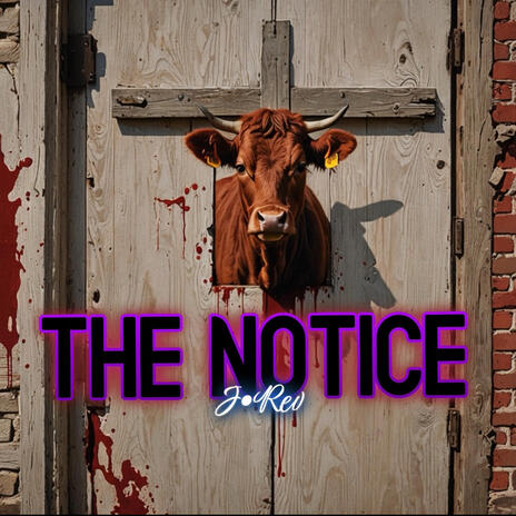 The Notice | Boomplay Music