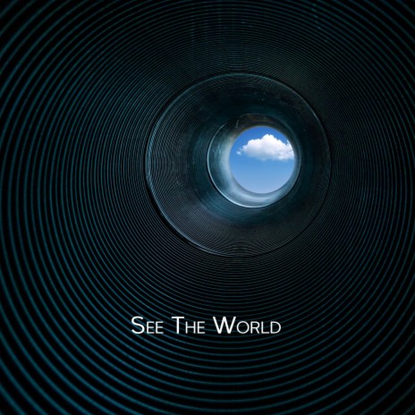See The World | Boomplay Music