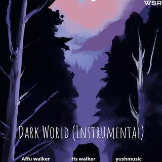 Dark World (Instrumental)