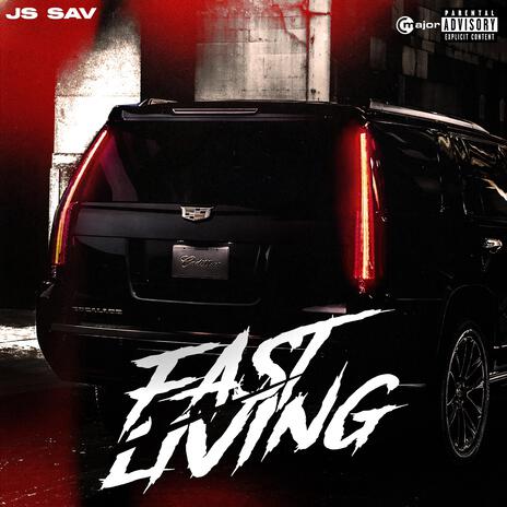 Fast Living ft. C Major | Boomplay Music