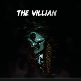 The Villian