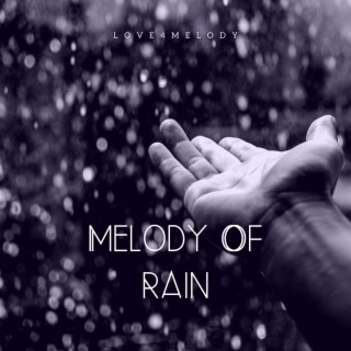 Melody Of Rain (Instrumental)