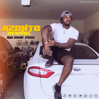 Azonto Revival (Open Verse)