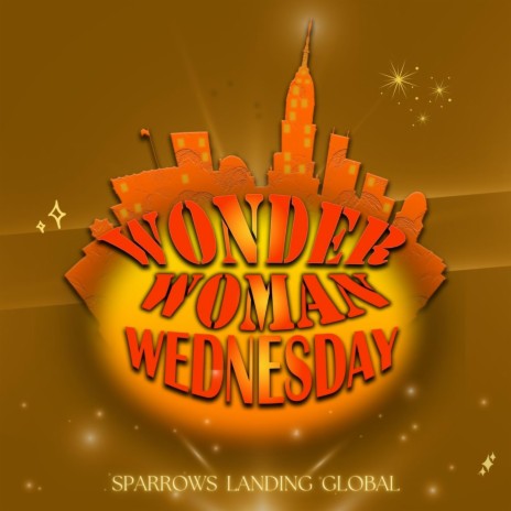 Wonder Woman Wednesday ft. Ayana B. Jackson & Theresa Barnes