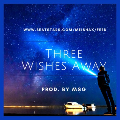 Three Wishes Away (Instrumental)