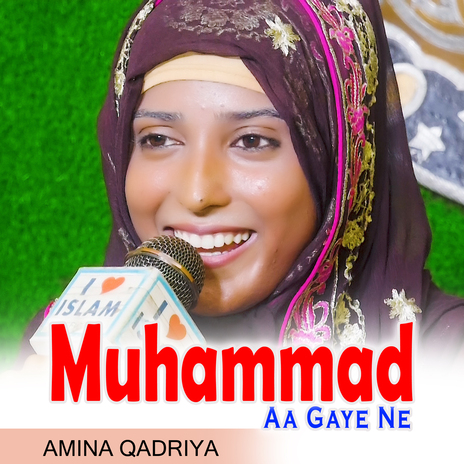 Muhammad Aa Gaye Ne | Boomplay Music