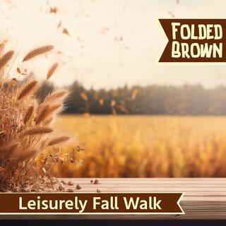 Leisurely Fall Walk