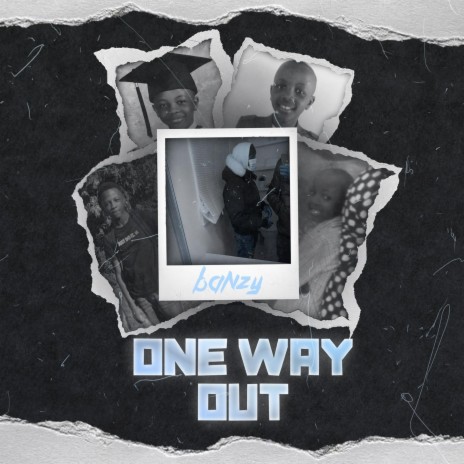 One Way Out | Boomplay Music