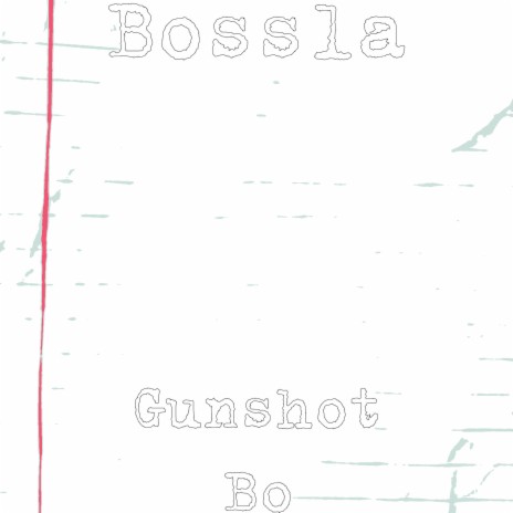 Gunshot Bo | Boomplay Music