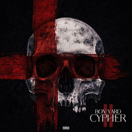 Boneyard Cypher Volume II ft. Ghostface Killah, Dirrty B & Saint B | Boomplay Music