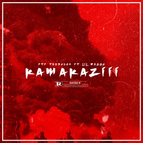 Kamakaziii ft. Lil Rezzo | Boomplay Music