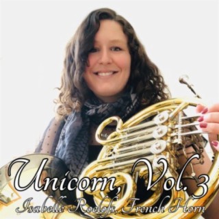 Unicorn, Vol. 3 (French Horn Multitracks)