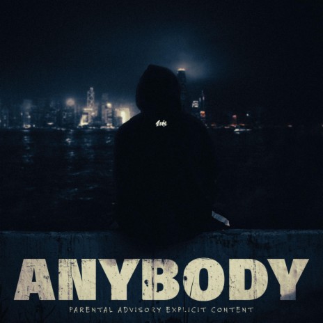 Anybody | Boomplay Music