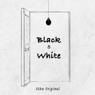 Black and White lyrics | Boomplay Music