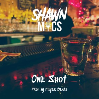 One Shot