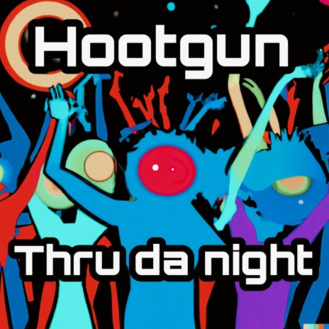 Thru da Night | Boomplay Music