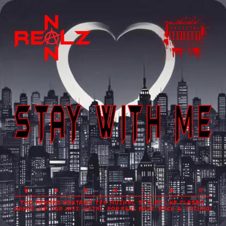 STAY WITH ME (R4V3)