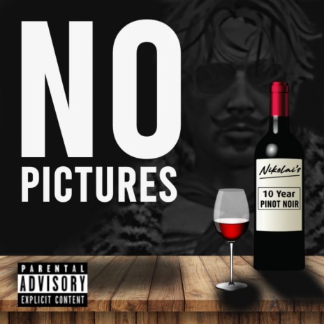No Pictures | Boomplay Music