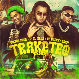 Traketeo (Remix)