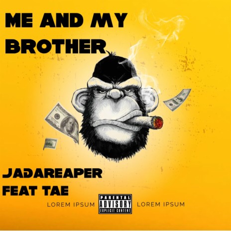 Me and my brother | Boomplay Music