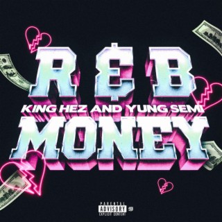 R & B Money ($)