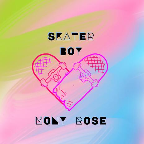 Skater Boy | Boomplay Music