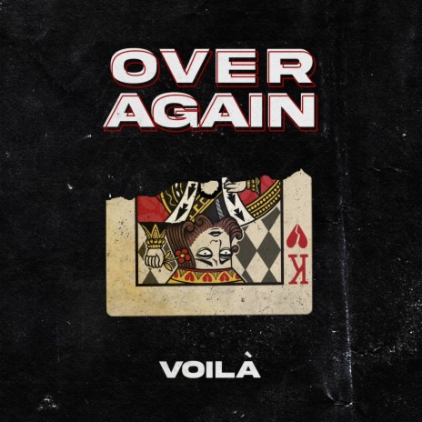 Over Again | Boomplay Music