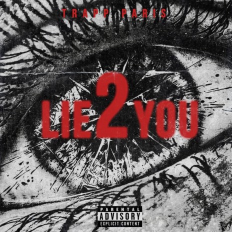 Lie 2 You | Boomplay Music